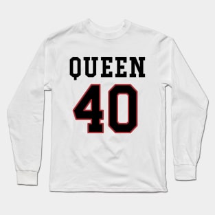 40th Birthday Gift Slab Queen 40 Long Sleeve T-Shirt